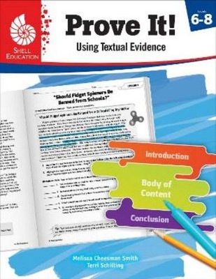Terri Schilling Melissa Chees Prove It! Using Textual Evidence, L (Taschenbuch)