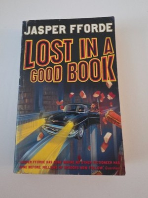 Lost In A Good Book by Jasper Fforde