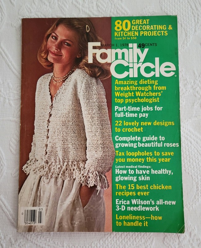 FAMILY CIRCLE MAGAZINE DECORATING CROCHETING DIETING ROSES NEEDLEWORK 1978