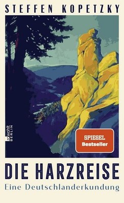 Die Harzreise Eine Deutschlanderkundung | Der Harz   eine abenteuerliche Reis...
