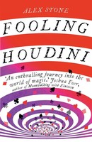Fooling Houdini Alex Stone Taschenbuch Englisch 2013 Windmill Books