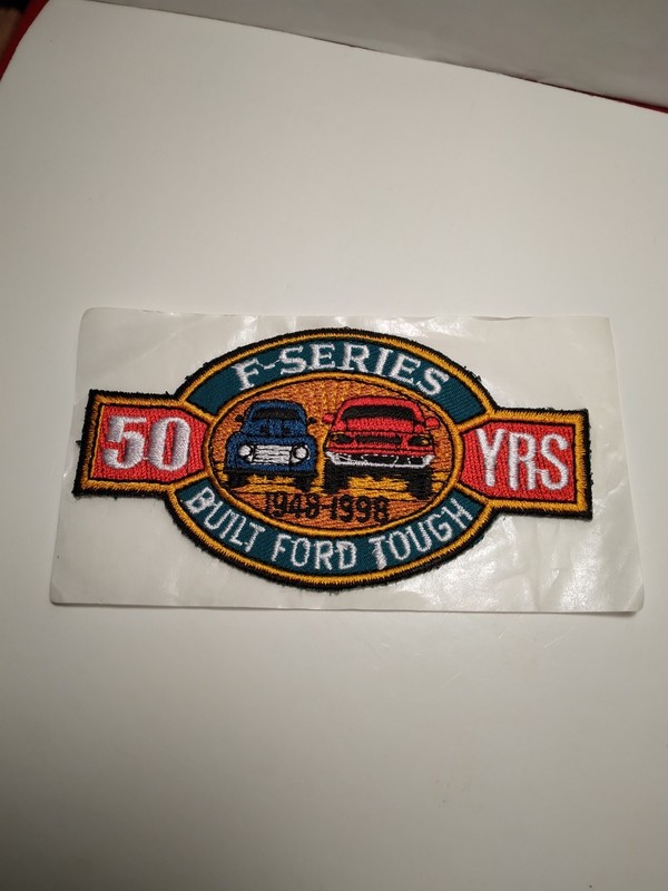F SERIES F100 F150 TRUCKS 50 YEARS 1948-1998 BUILT FORD TOUGH STICK ON PATCH