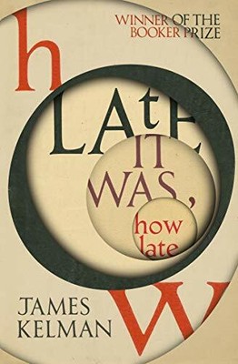 How Late It Was How Late by Kelman  New 9781529112702 Fast Free Shipping=-