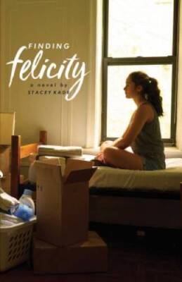 Finding Felicity - Hardcover By Kade, Stacey - VERY GOOD