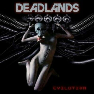 DEADLANDS - Evilution - CD - 200797