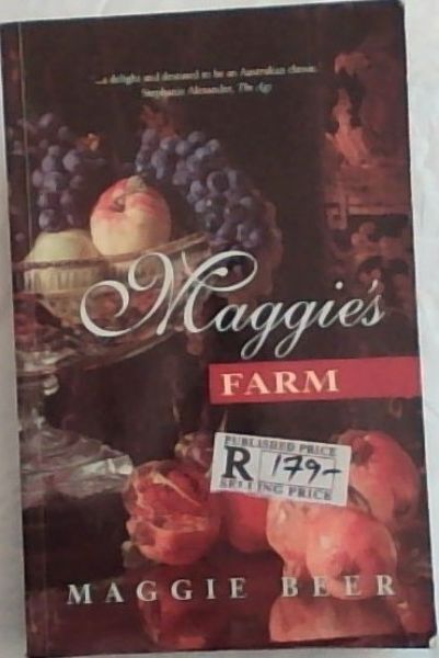 Beer, Maggie .. Maggie's Farm
