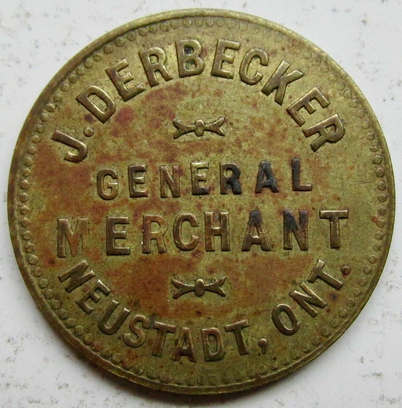 c 1920 NEUSTADT ONTARIO BRASS 25¢ TOKEN - J. DERBECKER GENERAL MERCHANDISE STORE