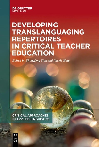 Developing Translanguaging Repertoires In Critical Teacher Education Taschenbuch-image