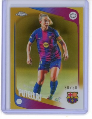 2025-26 TOPPS CHROME UEFA WOMEN'S UWCL GOLD REFRACTOR ALEXIA PUTELLAS 30/50