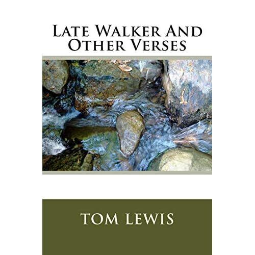 Late Walker And Other Verses - Paperback NEW Lewis, Professo 01/10/2014 - Picture 1 of 2