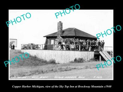 OLD LARGE HISTORIC PHOTO OF COPPER HARBOR MICHIGAN THE SKY TOP INN c1940