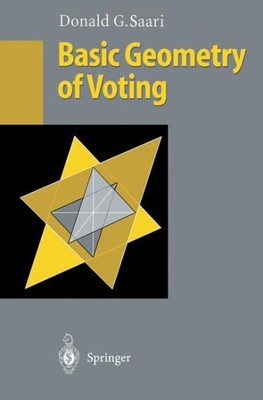 Basic Geometry of Voting, Paperback by Saari, Donald G., Like New Used, Free ...
