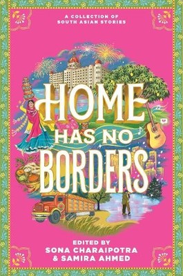 Samira Ahmed Sona Charaipotr Home Has No Border (Gebundene Ausgabe) (US IMPORT)