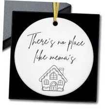 There's No Place Like Mema's Ornament, Mother's Day Birthday Gifts for Grandma