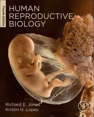 Human Reproductive Biology - Hardcover, by Jones Richard E.; Lopez - Very Good