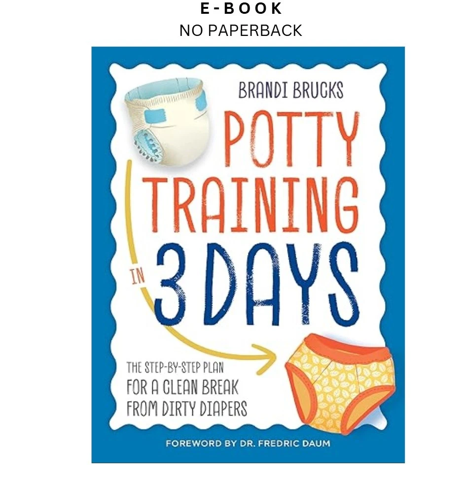 Potty Training in 3 Days ebook | LD Global Digital Ebook Store Buy Potty Training in 3 Days ebook, instant digital download PDF from LD Global