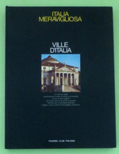VILLE D'ITALIA - ITALIA MERAVIGLIOSA - 1972 TOURING CLUB ITALIANO [L311]