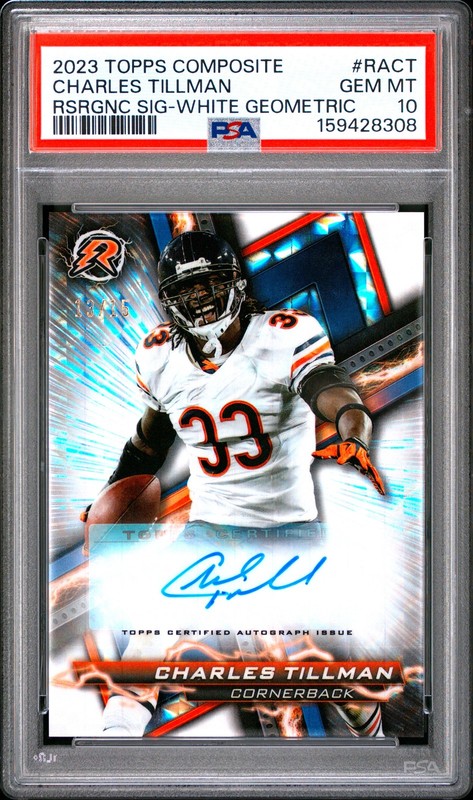 2023 TOPPS COMPOSITE RESURGENCE SIGNATURES WHITE CHARLES TILLMAN 13/15 PSA 10
