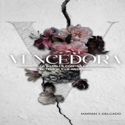 Vencedora Mariam Delgado Paperback Final Age Enterprises INC.