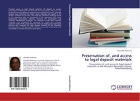Zawedde Nsibirwa | Preservation Of, And Access To Legal Deposit Materials | Buch