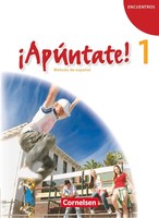 ¡ApúNtate! - Ausgabe 2008 - Band 1 - SchüLerbuch | Ulrike LüTzen | Taschenbuch