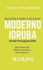 Aprenda a Falar e Escrever Moderno Ioruba by Deji Olaiya Paperback Book