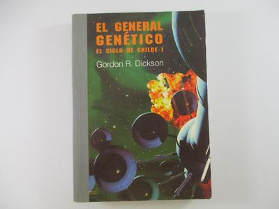 EL GENERAL GENETICO: EL CICLO DE CHILDE I - GORDON R. DICKSON 2003