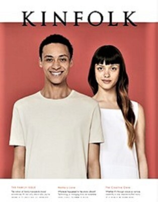 KINFOLK MAGAZINE Volume Seventeen 17 Family Issue Creativity Nature Nurture 
