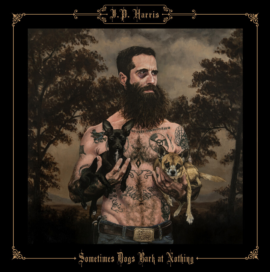 J.P. Harris Sometimes Dogs Bark at Nothing (CD) Album
