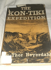 The Kon-Tiki Expedition - Thor Heyerdahl Travel Adventure 1952 HC + DJ