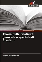 Teoria Della Relatività Generale E Speciale Di Einstein Taras Abzianidze Buch