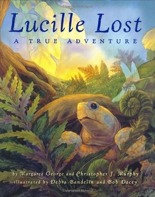 Lucille Lost: A True Adventure by George