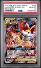 POKEMON JAPANESE SUN & MOON REMIX BOUT FULL ART/CHARIZARD & BRAIXEN GX PSA 10