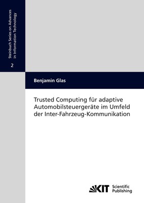 Trusted Computing für adaptive Automobilsteuergeräte[...] | Buch | 9783866446021