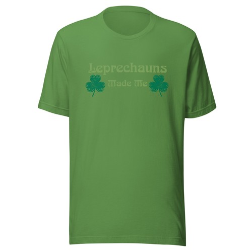 Leprechauns Made me Unisex t-shirt - Picture 11 of 14
