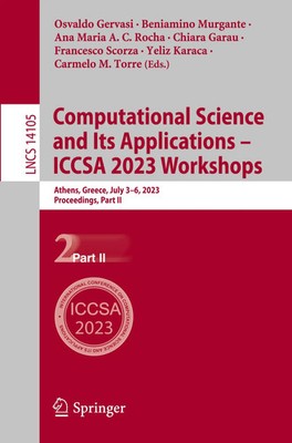 Computational Science and Its Applications - ICCSA 2023 Workshops | Taschenbuch