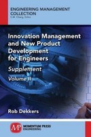 Innovation Management And New Product Development For Engineers, Volume Ii Rob D