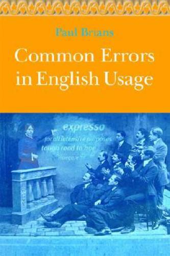 Common Errors In English Usage Paperback By Brians Paul GOOD 