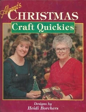 Aleene's Christmas Craft Quickies by Aleene Jackson and Heidi Borchus (1996, HC)