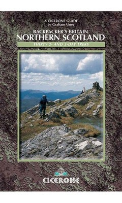 Northern Scotland: (Backpacker's Britain, Vol. 3 The Highlands and Islands)