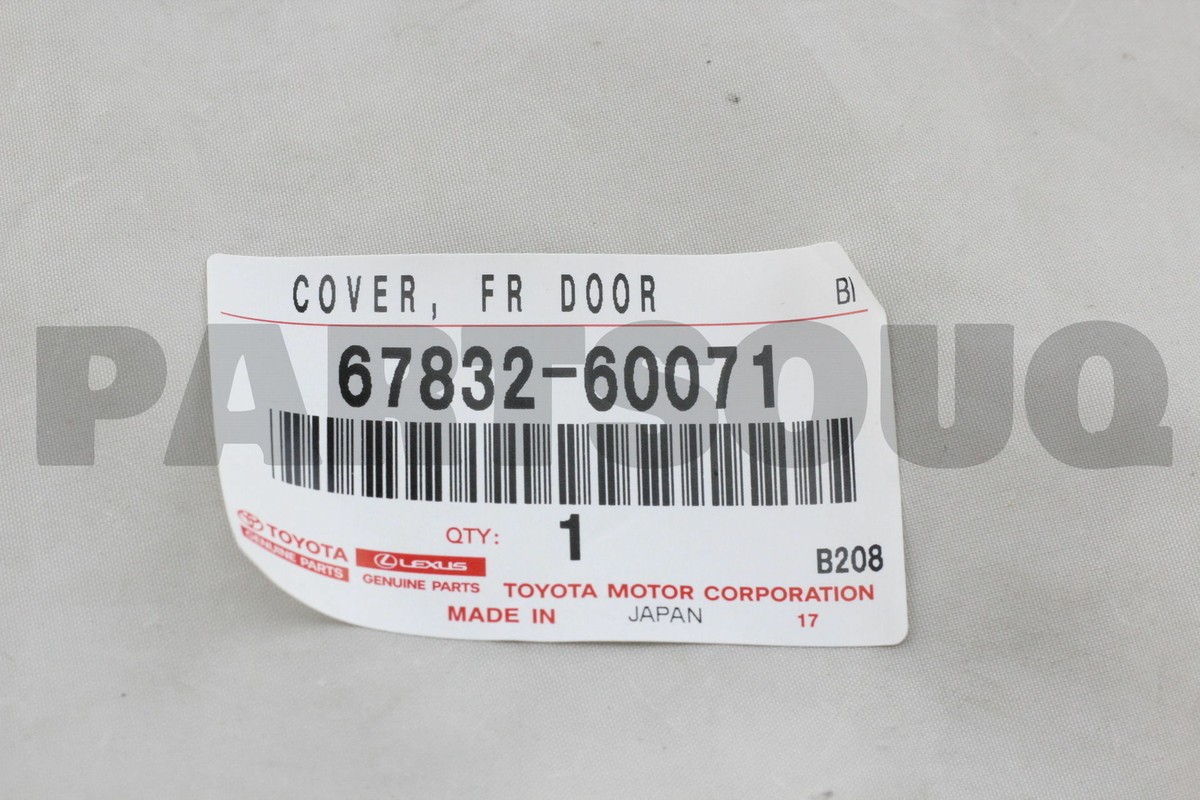 a 6783260071 Genuine Toyota COVER, FR DOOR 67832-60071 | eBay