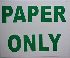 Paper ONLY Sign (Aluminium, 10x12)-REF24-1027