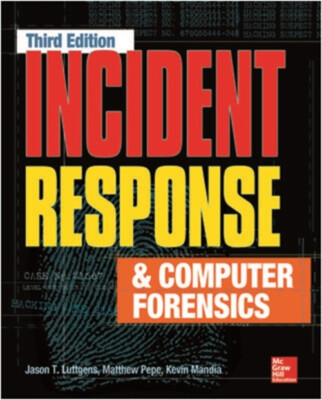 Incident Response & Computer Forensics, Dritte Edition Taschenbuch