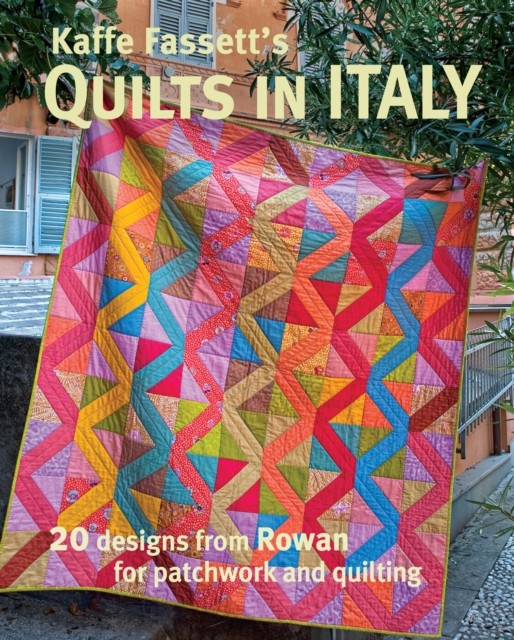 Kaffe Fassett's Quilts in Italy by K Fassett (Paperback Book)