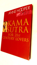 Kama Sutra for 21st-Century Lovers by Anne Hooper (2003, Hardcover