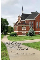 O. S. B. Sister Mary Faith Schuster | Walking With Faith | Taschenbuch (2023)