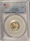 2009 US Gold Eagle 1/10th oz $5 PCGS MS70 First Strike