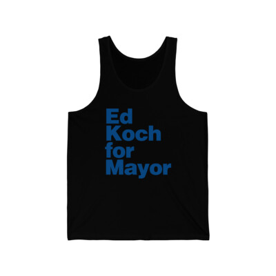 Ed Koch For Mayor Unisex Tank Top