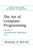 The Art Of Computer Programming, Volume 4B Donald E. Knuth