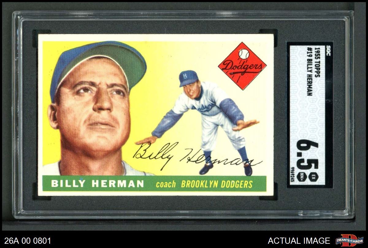 1955 Topps #19 Billy Herman Dodgers MANAGER / HOF SGC 6.5 - EX/MT+
